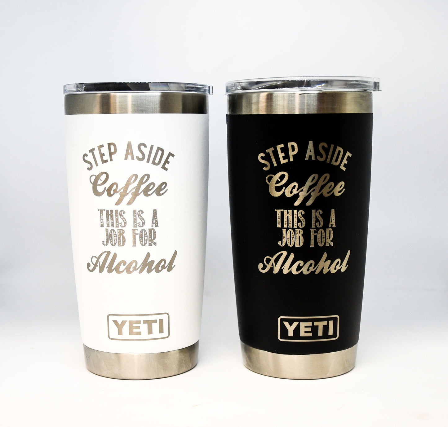 Step Aside Coffee This Is a Job for Alcohol Custom Engraved Tumbler or Bottle